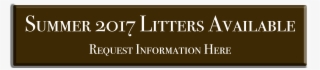 Summer 2017 Litters Request Info Button