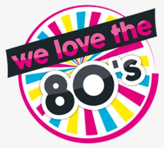 We Love The 80's