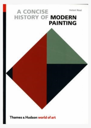 Please Note - Herbert Read A Concise History Of Modern Painting