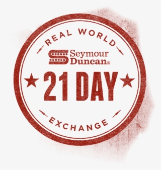 21 Day Guarantee - Seymour Duncan