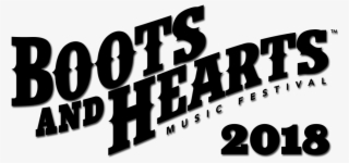 Subscribe Via Email - Boots And Hearts 2019 Lineup