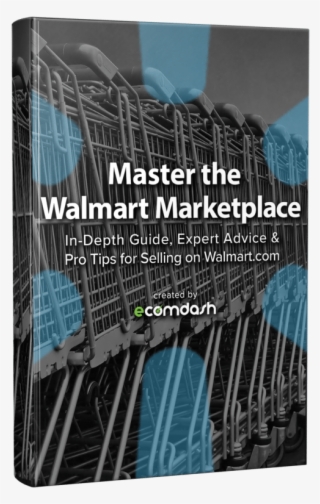 Master The Walmart Marketplace - Walmart