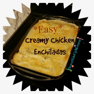 Easy Creamy Chicken Enchiladas - Price Starburst