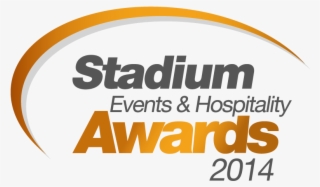 In 2014, The Football Hospitality Awards Evolved Into - Stadium Events & Hospitality Awards 2018