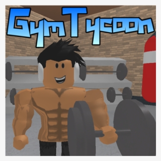 Gym Tycoon - Gym In Roblox