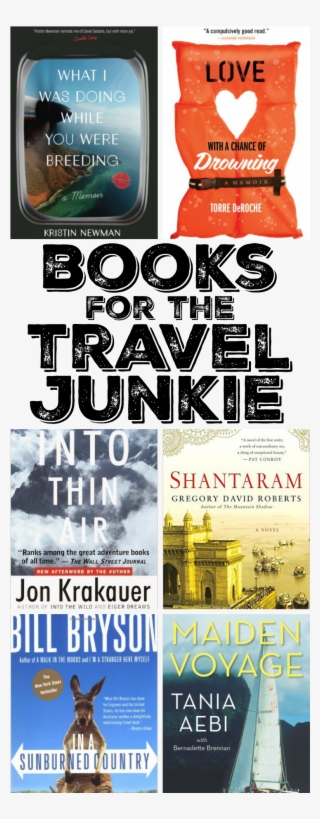 Books For The Travel Junkie In Your Life
