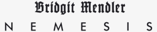 Nemesis De Bridgit Mendler Logo - Bridgit Mendler