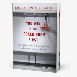 Win In The Locker Room - You Win In The Locker Room First