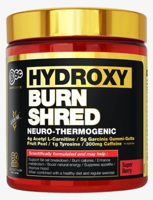 This Podcast Is Brought To You By Hydroxyburn Shred - Hydroxyburn Shred Neuro-thermogenic