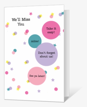 Farewell We Will Miss You Card Ideas