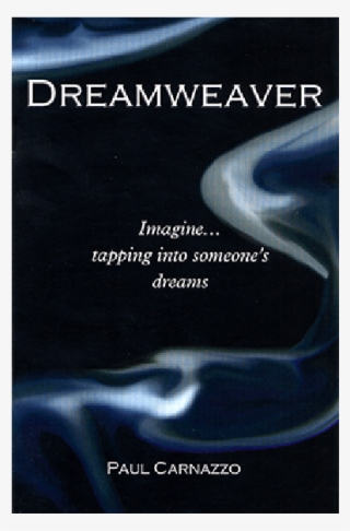 Dreamweaver By Paul Carnazzo