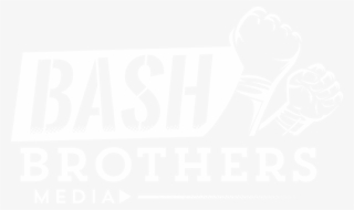 Bash Brothers Media Was Born From A Lifelong Bond Of