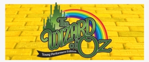 Archives - Wizard Of Oz Young Performers Edition Png File
