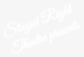 Staged Right Theatre Presents Marquee