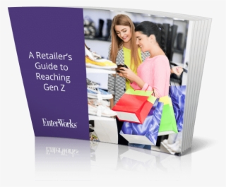 Retailer's Guide To Reaching Gen Z
