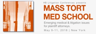 Mass Tort Med School