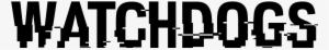 Watchdogs Font Download Famous - Watch Dogs