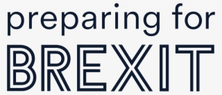 Preparing For Brexit