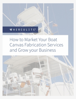 How To Market Your Boat Canvas Fabrication Services