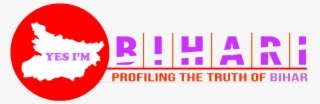 Yes I'm Bihari