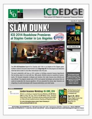 Icd 2014 Roadshow Premieres At Staples Center In Los