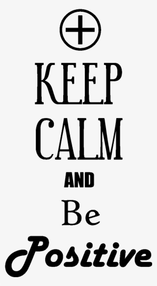 Sticker Keep Calm And Be Positive Ambiance Sticker