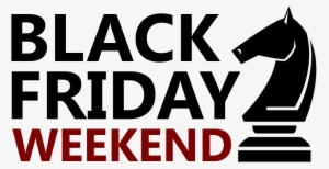 This Weekend Only, Get Some Of Your Early Christmas - Black Weeckend Png