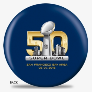 Super Bowl 50 Champs Denver Broncos Bowling Ball - San Francisco Super Bowl 2016