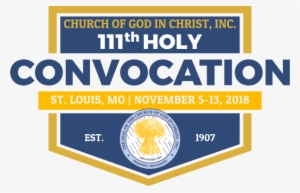111th Church Of God In Christ Holy Convocation Ready - Cogic Holy Convocation 2018