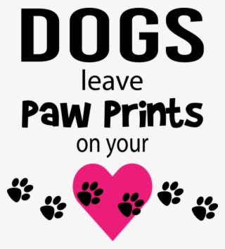 Leave Paw Print On Heart