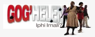Gog'helen Is A Truly South African Action Comedy, Telling