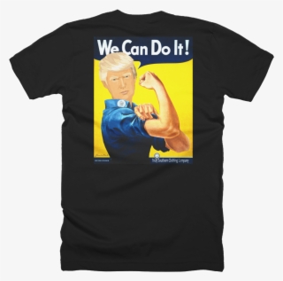 We Can Do It Trump Short Sleeve Tee