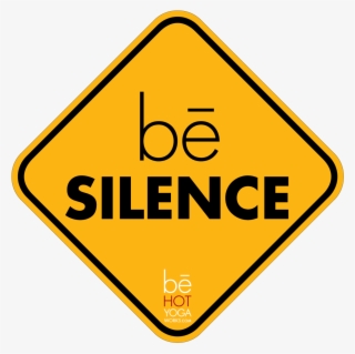 Be Silence