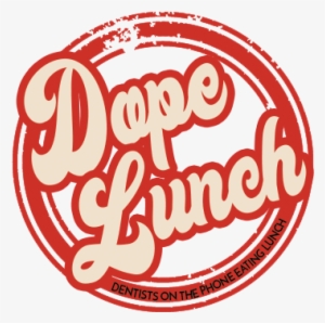 Dope Lunch - D.o.p.e. Lunch