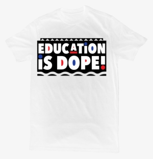 Image Of Education Is Dope Retro Shirt - Shirt