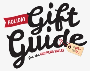 Holiday Gift Guide For The Chippewa Valley - Gift
