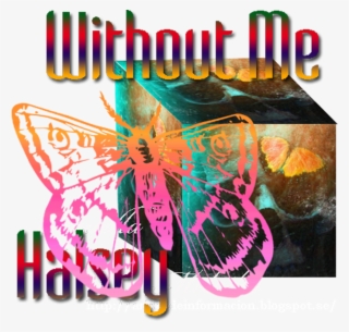 Without Me - Halsey