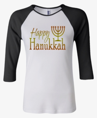 Happy Hanukkah Junior 100% Cotton 3/4 Sleeve Baseball