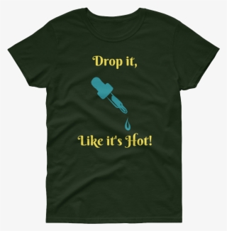 Drop It Like It's Hot Women's Short Sleeve