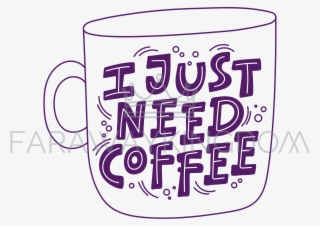 Coffee Cup Vector Illustration Print Phrase