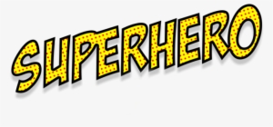 Superhero Png Download Image - Superhero Png