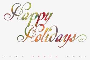 Happy Holidays Png Image With Transparent Background - Boas Ferias Em Ingles
