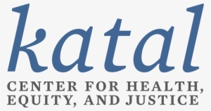 Contact Us - Katal Center For Health, Equity, And Justice