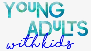 Young Adults W/kids