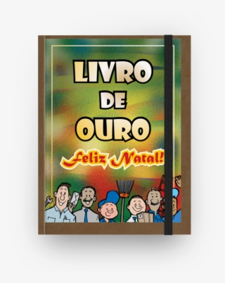 Caderno Livro De Ouro Para Porteiros De Tiburcio Illustratorna