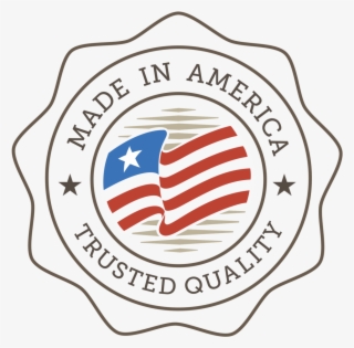Made In America Trusted Quality Craftsmanship Highest