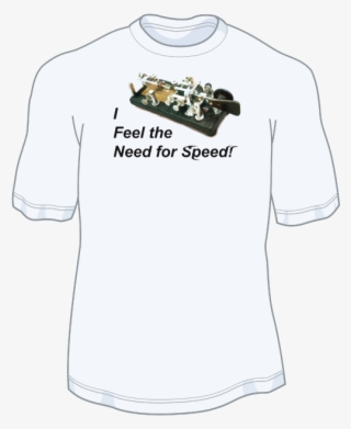 I Feel The Need For Speed