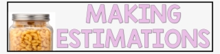 When It Comes Time To Estimate, My Students Record