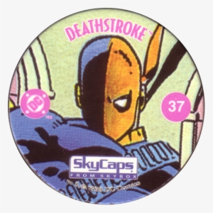 Deathstroke On A Pog, I Mean A Milkcap, I Mean A Skycapeh, - Dc Comics