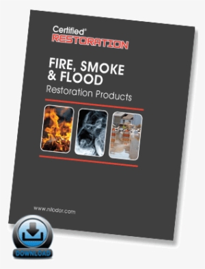 Fire, Smoke, & Flood Restoration Products - Flood Fire Restoration Brochure